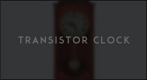 Transistor clock